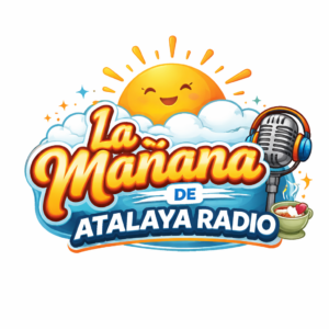 LA MAÑANA DE ATALAYA